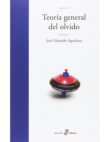 TEORÍA GENERAL DEL OLVIDO