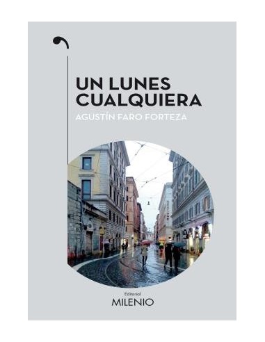 UN LUNES CUALQUIERA