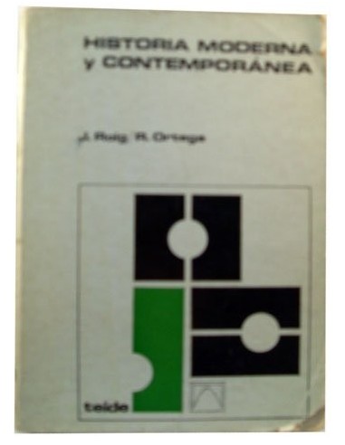 HISTORIA MODERNA Y CONTEMPORÁNEA...