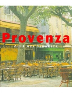 PROVENZA GUÍA DEL SIBARITA