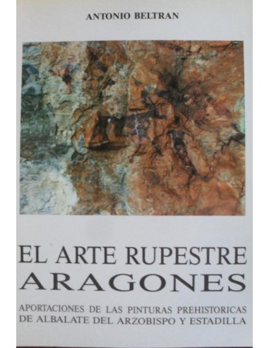 EL ARTE RUPESTRE ARAGONÉS