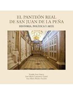 EL PANTEÓN REAL DE SAN JUAN...