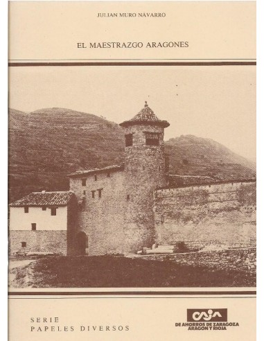 EL MAESTRAZGO ARAGONÉS