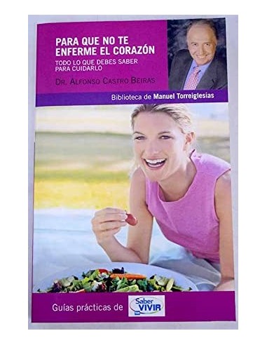 PARA QUE NO TE ENFERME EL CORAZÓN