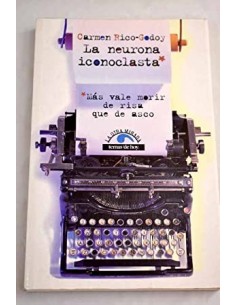 LA NEURONA ICONOCLASTA