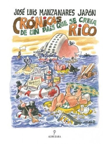 CRONICAS DE UN PAIS QUE SE CREIA RICO