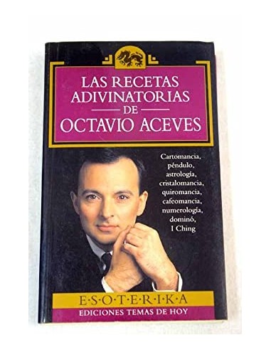 LAS RECETAS ADIVINATORIAS DE OCTAVIO...