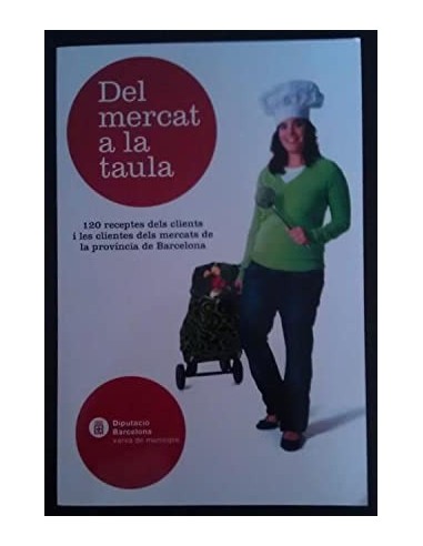 DEL MERCAT A LA TAULA