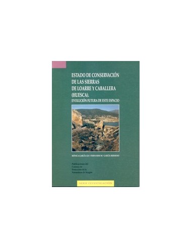 ESTADO DE CONSERVACION DE LAS SIERRAS...