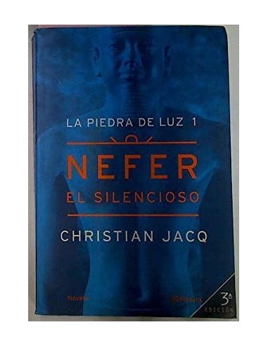 LA PIEDRA DE LUZ 1.NEFER EL SILENCIOSO