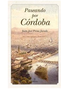 PASEANDO POR CÓRDOBA...