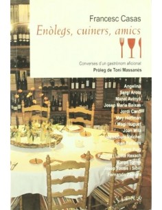 ENOLEGS, CUINERS, AMICS....
