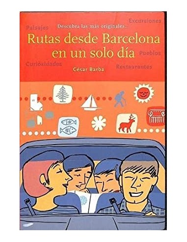 RUTAS DESDE BARCELONA EN UN SOLO DÍA