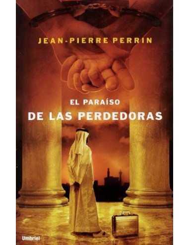 EL PARAÍSO DE LAS PERDEDORAS