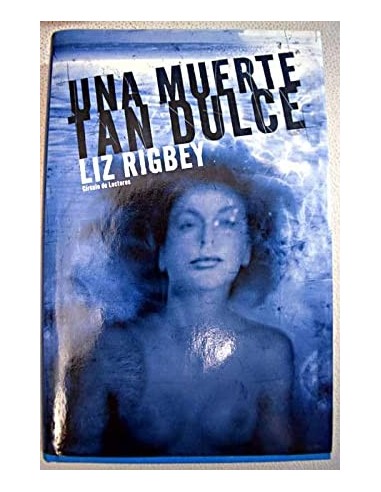 UNA MUERTE TAN DULCE