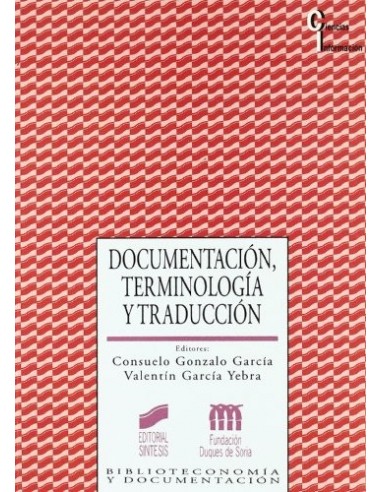 DOCUMENTACIÓN TERMINOLOGÍA Y TRADUCCIÓN