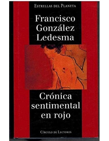 CRÓNICA SENTIMENTAL EN ROJO