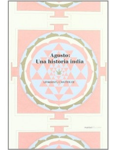 AGOSTO UNA HISTORIA INDIA