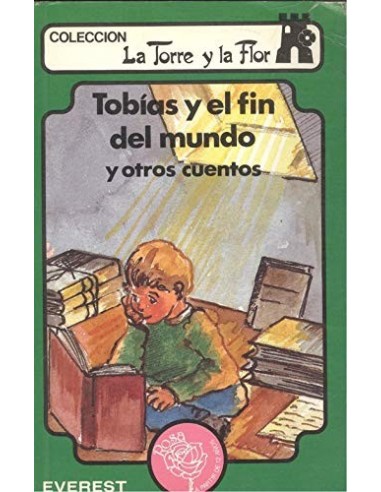 TOBÍAS Y EL FIN DEL MUNDO y otros...