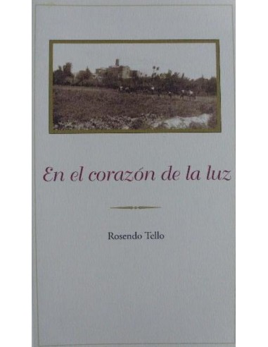 EN EL CORAZÓN DE LA LUZ