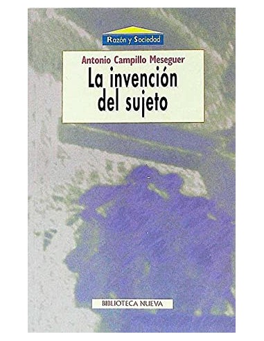 LA INVENCIÓN DEL SUJETO