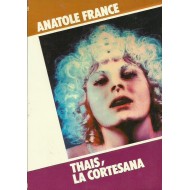THAIS,LA CORTESANA