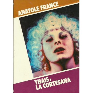 THAIS,LA CORTESANA