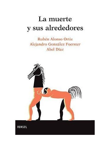 LA MUERTE Y SUS ALREDEDORES