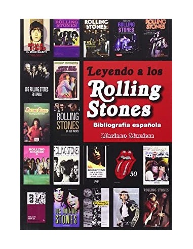 LEYENDO A LOS ROLLING STONES :...