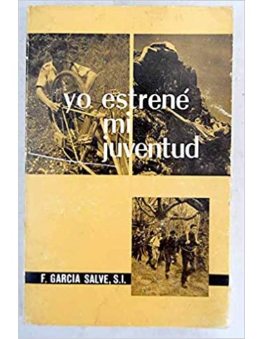 YO ESTRENÉ MI JUVENTUD