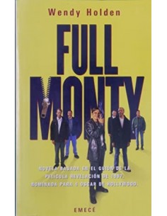 FULL MONTY 1ª Edición en...