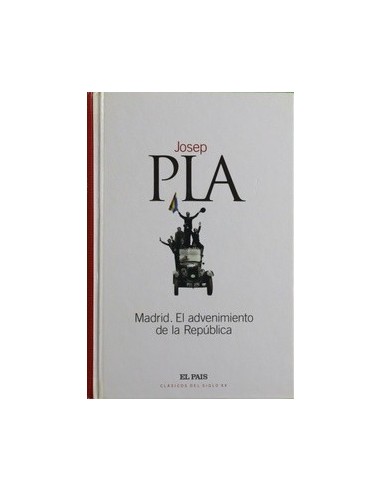 MADRID EL ADVENIMIENTO DE LA REPÚBLICA