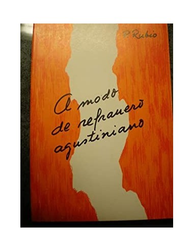 A MODO DE REFRANERO AGUSTINIANO