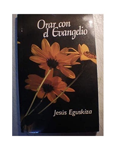 ORAR CON EL EVANGELIO