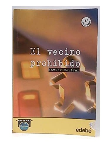 EL VECINO PROHIBIDO