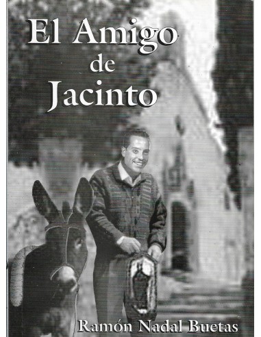EL AMIGO DE JACINTO