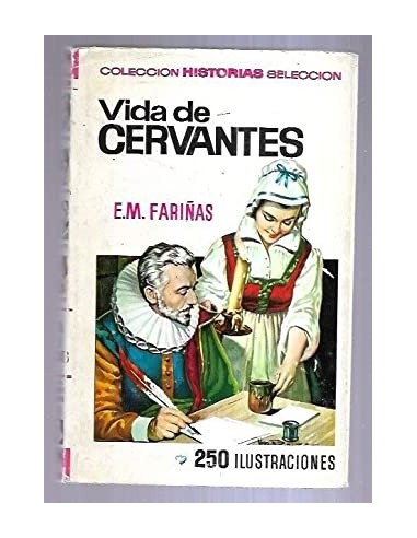 VIDA DE CERVANTES 1970