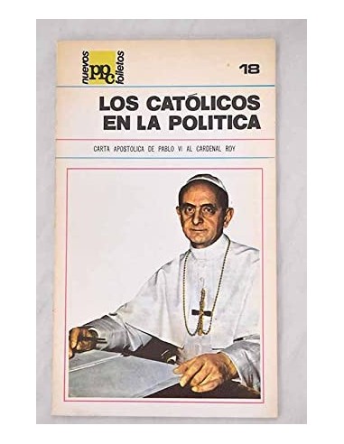 LOS CATÓLICOS EN LA POLÍTICA