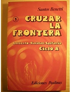 CRUZAR LA FRONTERA Adviento...