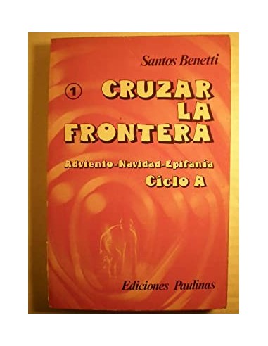 CRUZAR LA FRONTERA Adviento - Navidad...
