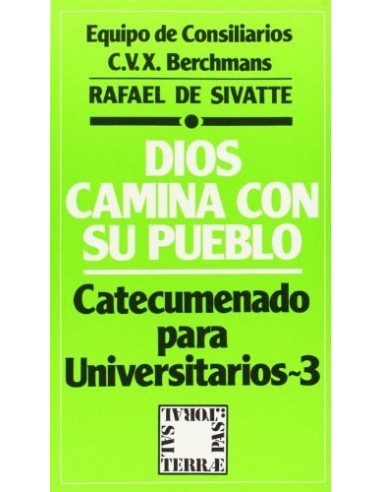 DIOS CAMINA CON SU PUEBLO...