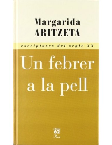 UN FEBRER A LA PELL