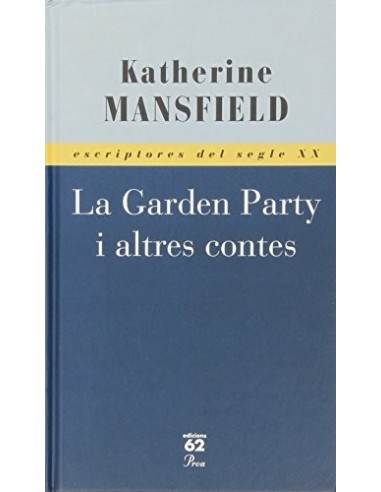 LA GARDEN PARTY I ALTRES CONTES
