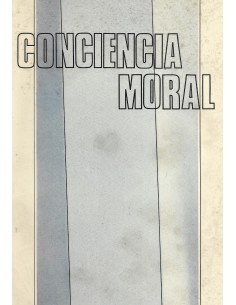 CONCIENCIA MORAL