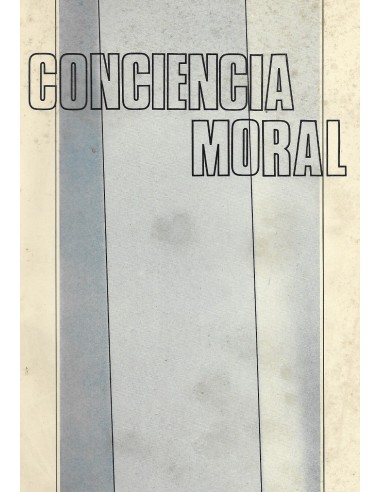 CONCIENCIA MORAL