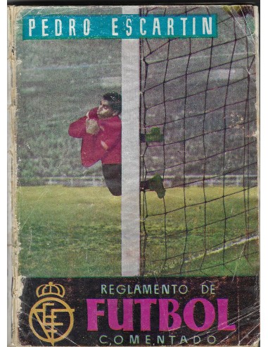REGLAMENTO DE FÚTBOL COMENTADO 1961