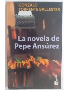 LA NOVELA DE PEPE ANSÚREZ