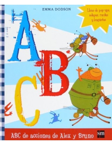 A B C DE ACCIONES DE ALEX Y BRUNO