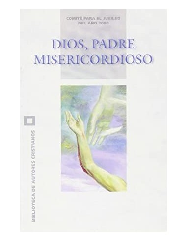 DIOS PADRE MISERICORDIOSO
