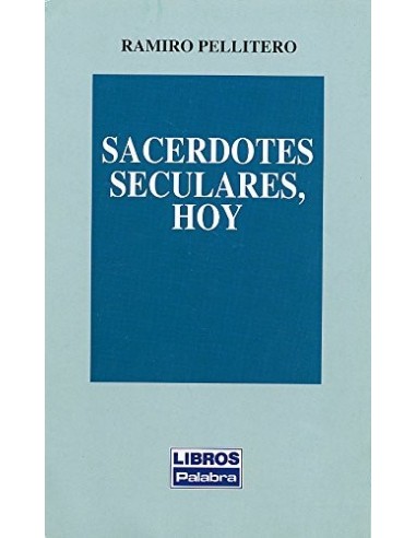 SACERDOTES SECULARES HOY